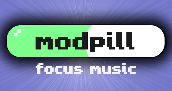 Modpill - Focus music